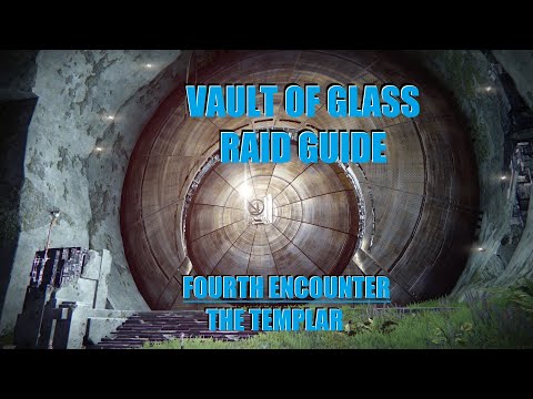 Vault of Glass Raid Guide - Fourth Encounter : The Templar | Destiny 2 Season of the Splicer