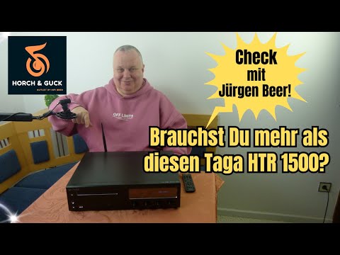 Taga Harmony HTR-1500V2–Hybrid-CD-Receiver mit Streaming, DAB & Röhrenklang im Check bei Jürgen Beer
