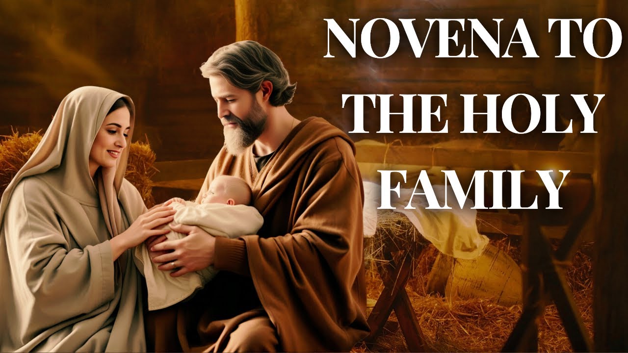 Novena to the Holy Family — (For: December 20-28, 2024)