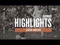 Leeds United v Swansea City | Extended Highlights