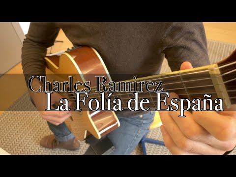 Variations on La Folía de España : Charles Ramirez