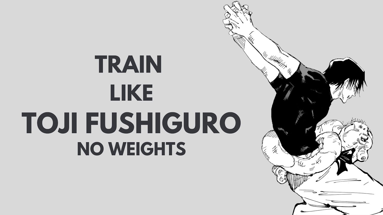 Train Like Toji Fushiguro (At Home No Weights)