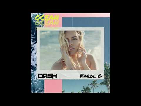 Ocean - Karol G X Dash Beat Remix