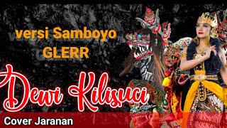 Download lagu DEWI KILISUCI VERSI JARANAN SAMBOYO GIMBUL PRO FT AGUNG BUDOYO mp3