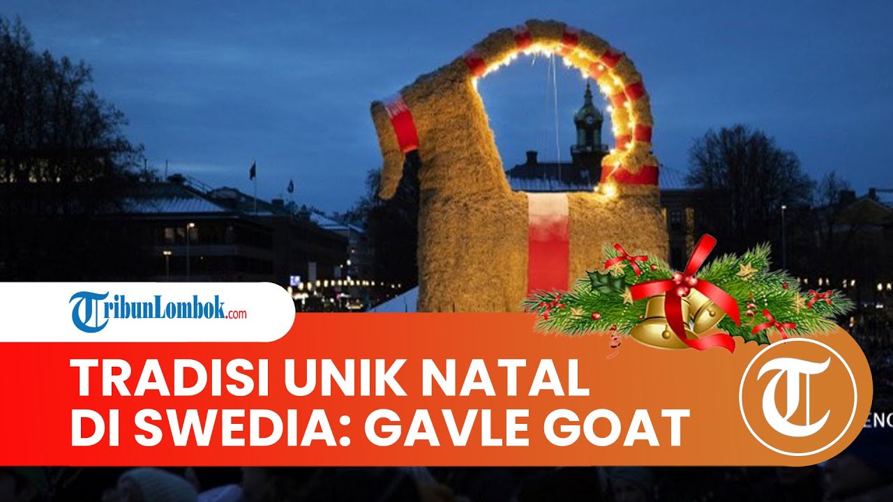 Tradisi Unik Perayaan Natal di Berbagai Negara Swedia ada Festival