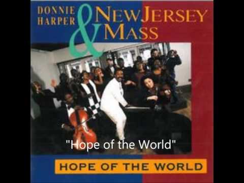 Hope of the World - New Jersey Mass Choir
