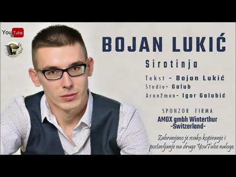 Bojan Lukic - Sirotinja Novo 2020