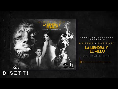 La Liendra y El Millo - Manicomio 777 & Cojo Crazy