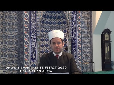 Urimi i Fitër-Bajramit 2020 - Hfz. Mehas Alija