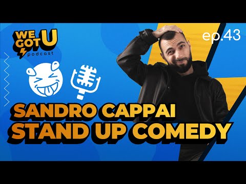 EP. 43 STAND UP COMEDY E DINTORNI CON @sandro.cappai