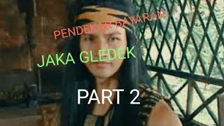 Download lagu FILM JAKA GLEDEK!! PEMBELA KEBENARAN PART 2 mp3 Download lagu FILM JAKA GLEDEK!! PEMBELA KEBENARAN PART 2 mp3