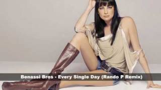 Benassi Bros - Every Single Day (Rando P Remix) [FREE DOWNLOAD]