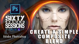 Create a simple Composite Blend in Adobe Photoshop