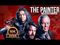 The Painter Full Movie Hollywood Latest Movie