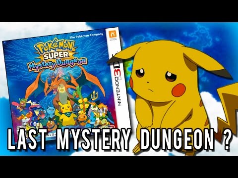 Pokémon Super Mystery Dungeon - The Last Game in the Series?