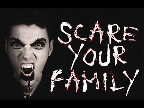 Scare your family Video