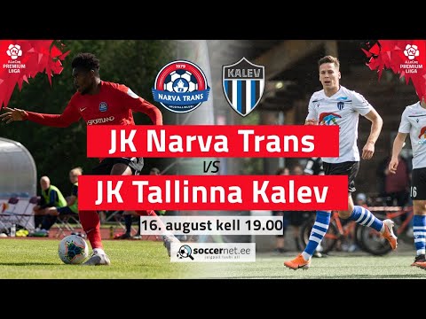 JK NARVA TRANS - JK TALLINNA KALEV PREMIUM LIIGA 17. voor