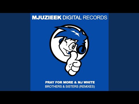 Brothers & Sisters (Rhythmic Groove's Beach House Remix)