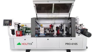 Máy dán cạnh 5-6 chức năng Holztek Pro-610S chất lương hơn cả mong đợi