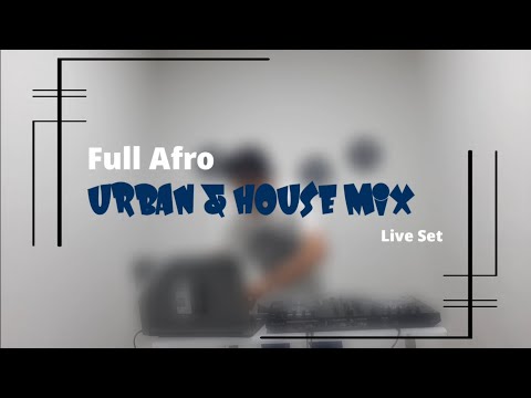 Urban y House (Afro Mix)-Live Set Dj |#1|Afro Bros, Ash, Avi S, Talal Mezher, Michael Fortera, Miroo