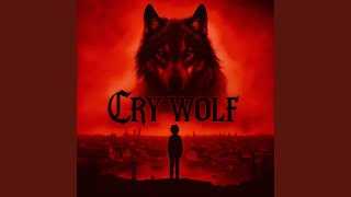CRY WOLF (feat. Klive Mortalis &amp; Særah Cross)