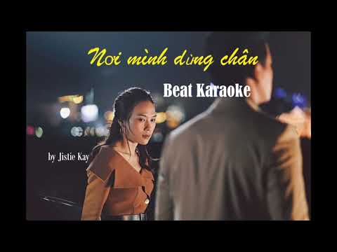 [Beat/Karaoke] NƠI MÌNH DỪNG CHÂN (Chị Trợ Lý Của Anh OST) - Mỹ Tâm (Remade chuẩn)