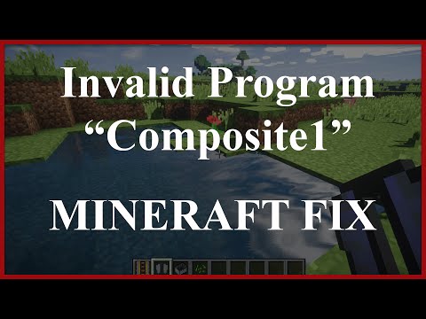 SEUS Minecraft FIX | [Shaders] Error Invalid Program "Composite1"
