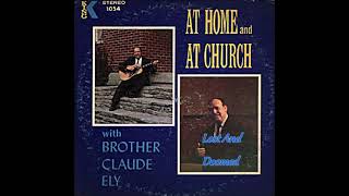 Brother Claude Ely  Lost And Doomed
