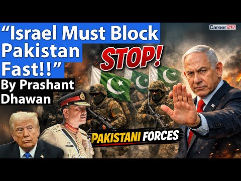 ISRAEL MUST BLOCK PAKISTAN LIKE TURKEY | Israeli Media demands strong action | By Prashant Dhawan