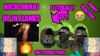 I LITERALLY LEFT! Nicki Minaj - Up In Flames - Roman Reloaded - Official Audio - REACTION