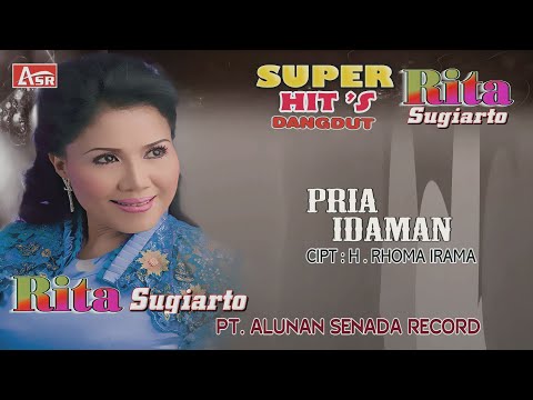 RITA SUGIARTO - PRIA IDAMAN ( Official Video Musik ) HD