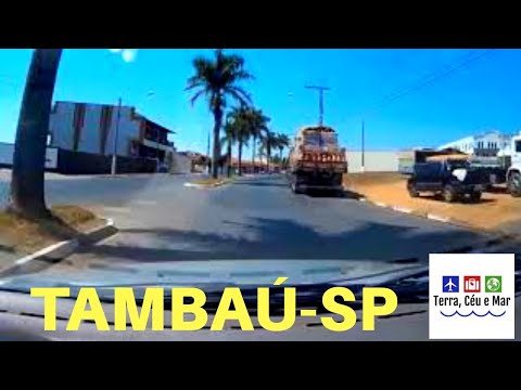 TAMBAÚ-SP - UM POUCO DA CIDADE