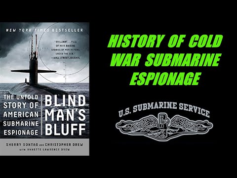 BLIND MAN'S BLUFF, The History Channel Documentary