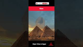 Major Cities Found in Egypt
