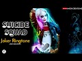Joker Ringtone Suicide Squad BGM Best Ever RingTone ANCHI