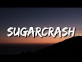 ElyOtto SugarCrash Lyrics Song Ft Kim Petras Curtis Waters