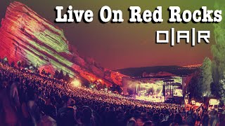 O.A.R. - Live On Red Rocks [Official]  Full Concert