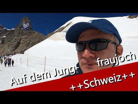 Das Jungfraujoch - Fahrt mit der Jungfraubahn auf 3466 m - Atemberaubende Ausblicke auf den Aletsch