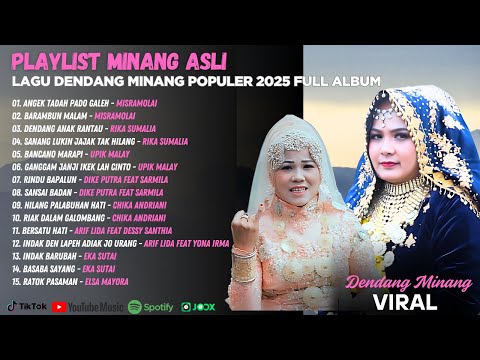 Playlist Minang Asli – Lagu Dendang Minang Populer 2025 Full Album