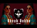 Khwab Dekhe Jhuthe Muthe Remix Hip Hop SRT MIX Shift SRT VIBE