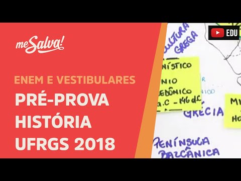 Pré-Prova de História Vestibular UFRGS 2018 - Me Salva!