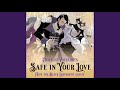Safe in Your Love