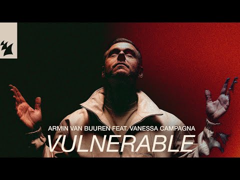 Armin van Buuren feat. Vanessa Campagna - Vulnerable