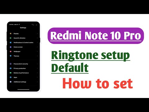 Redmi Note 10 Pro , How to set new Ringtone Default Full setup