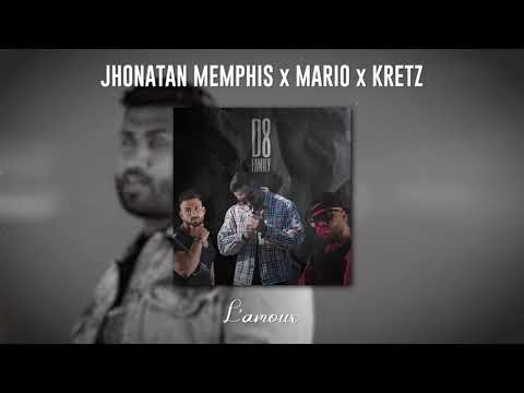 JHONATAN MEMPHIS x MARIO x KRETZ - L'AMOUR /official audio/