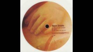 Above Smoke - Tribute to The Geniuses - CS007