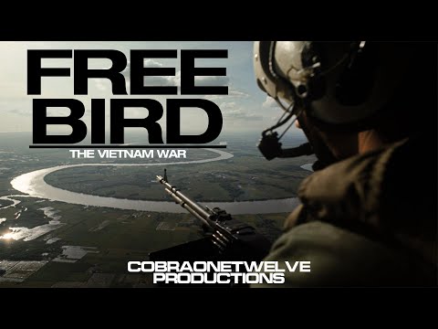 Free Bird | Vietnam War Music Video