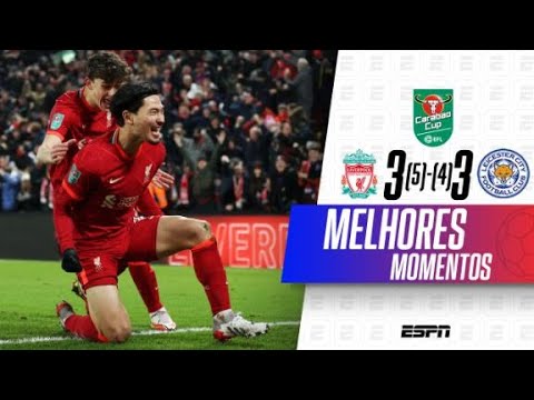 LIVERPOOL BUSCA EMPATE EMOCIONANTE E BATE LEICESTER NOS PÊNALTIS NA COPA DA LIGA | Melhores Momentos