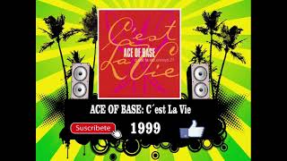Ace Of Base - C´est La Vie  (Radio Version)