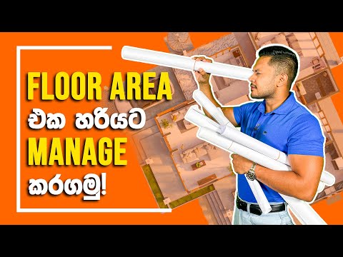 Floor Area එක හරියට Manage කරගමු! | House Plan Sri Lanka | Thilantha Delgahaliyadda